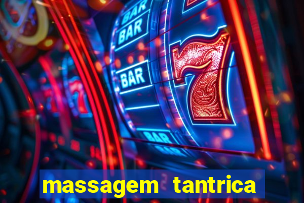 massagem tantrica em santos